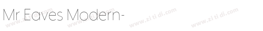 Mr Eaves Modern字体转换